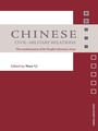 Cover: Chinese Civil-Military Relations - Routledge