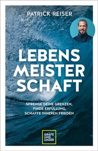 Enlarge image Cover: LEBENSMEISTERSCHAFT - Gräfe und Unzer
