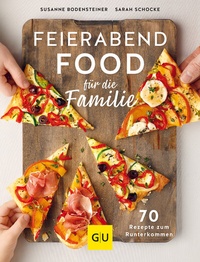 Abbildung von: Feierabendfood für die Familie - Gräfe und Unzer