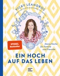 Cover: Ein Hoch auf das Leben - Gr&auml;fe und Unzer Autorenverlag
