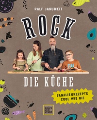 Abbildung von: Rock die Küche - Gräfe und Unzer