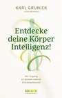 Cover: Entdecke deine KörperIntelligenz! - unum
