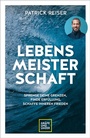 Cover: LEBENSMEISTERSCHAFT - Gräfe und Unzer Autorenverlag