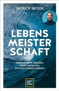 Cover: LEBENSMEISTERSCHAFT - Gr&auml;fe und Unzer Autorenverlag