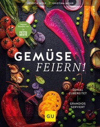 Abbildung von: Gemüse feiern! - Gräfe und Unzer
