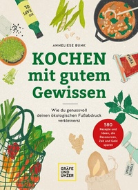 Abbildung von: Kochen mit gutem Gewissen - Gräfe und Unzer