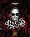 Cover: Rob's Barbecue - Gr&auml;fe und Unzer Autorenverlag