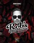 Cover: Rob's Barbecue - Gr&auml;fe und Unzer Autorenverlag