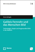 Cover: Galileis Fernrohr und das Menschen-Bild - Nomos