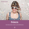 Cover: Feiern - Down to Earth