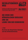 Cover: Die Krise der b&uuml;rgerlichen Ideologie und die Lehre von der Denkweise - Verlag Neuer Weg