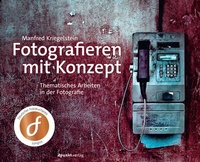 Abbildung von: Fotografieren mit Konzept - dpunkt