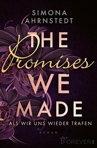 Abbildung von: The promises we made. Als wir uns wieder trafen - Ullstein Taschenbuchverlag