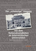 Cover: Der "schwierige" Umgang mit dem Nationalsozialismus an &ouml;sterreichischen Universit&auml;ten - CLIO Verein f. Geschichts- & Bildungsarbeit