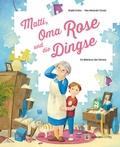 Cover: Matti, Oma Rose und die Dingse - aracari