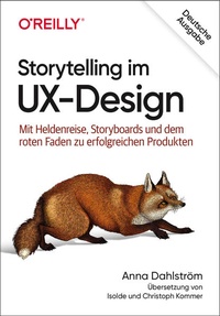 Abbildung von: Storytelling im UX-Design - O'Reilly