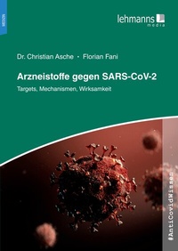 Abbildung von: #AntiCovidWissen Arzneistoffe gegen SARS-CoV-2 - Lehmanns Media