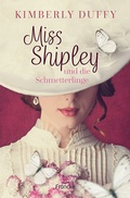 Cover: Miss Shipley und die Schmetterlinge - Francke-Buch
