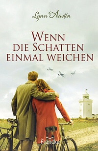 Enlarge image Cover: Wenn die Schatten einmal weichen - Francke-Buch