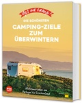 Cover: Yes we camp! Die sch&ouml;nsten Camping-Ziele zum &Uuml;berwintern - ADAC Reisef&uuml;hrer