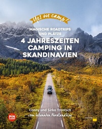Abbildung von: Yes we camp! 4- Jahreszeiten-Camping in Skandinavien - ADAC Reiseführer