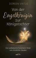 Cover: Von der Engelk&ouml;nigin zur K&ouml;nigstochter - Gerth Medien