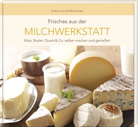 Abbildung von: Frisches aus der Milchwerkstatt - SüdOst