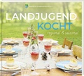 Cover: Landjugend kocht - S&uuml;dOst