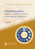 Cover: Glaubenswelten - res publica Wissenschaftsverlag Ingo Naumann