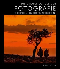 Abbildung von: Die Große Schule der Fotografie - Edizioni White Star SrL