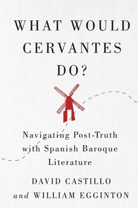 Enlarge image Cover: What Would Cervantes Do? - McGill-Queen's University Press