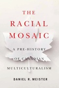 Cover: The Racial Mosaic - McGill-Queen's University Press