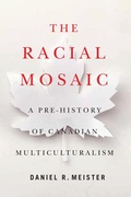 Cover: The Racial Mosaic - McGill-Queen's University Press