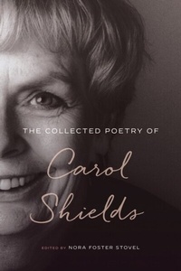 Abbildung von: The Collected Poetry of Carol Shields - McGill-Queen's University Press