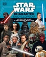 Cover: Star Wars Character Encyclopedia Updated And Expanded Edition - DK Children