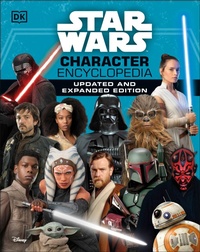 Enlarge image Cover: Star Wars Character Encyclopedia Updated And Expanded Edition - DK Children