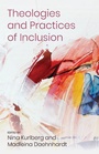 Cover: Theologies and Practices of Inclusion - SCM Press