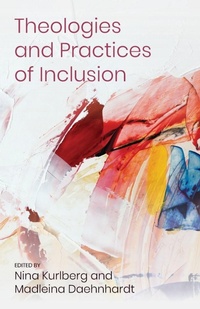 Enlarge image Cover: Theologies and Practices of Inclusion - SCM Press