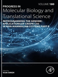 Abbildung von: Reprogramming the Genome: Applications of CRISPR-Cas in non-mammalian systems part B - Academic Press