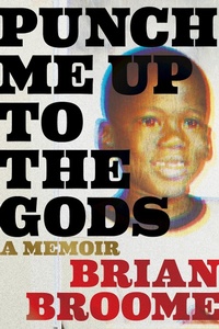 Abbildung von: Punch Me Up to the Gods - Mariner Books