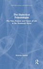 Cover: The Dialectical Primatologist - Routledge
