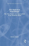Cover: The Dialectical Primatologist - Routledge