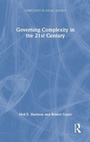 Cover: Governing Complexity in the 21st Century - Routledge