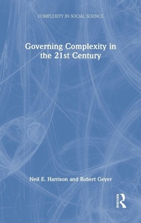 Enlarge image Cover: Governing Complexity in the 21st Century - Routledge