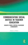 Cover: Communicating Social Justice in Teacher Education - Routledge