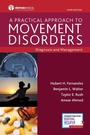 Cover: A Practical Approach to Movement Disorders - Springer Publishing Company