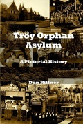 Cover: Troy Orphan Asylum - New Netherland Press