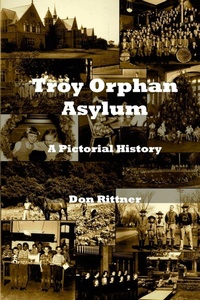 Enlarge image Cover: Troy Orphan Asylum - New Netherland Press
