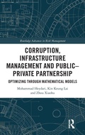 Cover: Corruption, Infrastructure Management and Public-Private Partnership - Routledge