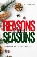 Cover: Reasons  for the Seasons - Barefoot Prophet Media